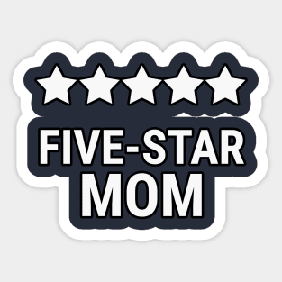 Five star mom Sticker